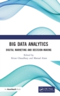 Big Data Analytics : Digital Marketing and Decision-Making - Book
