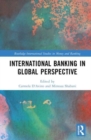 International Banking in Global Perspective - Book