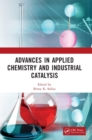 Advances in Applied Chemistry and Industrial Catalysis : Proceedings of the 3rd International Conference on Applied Chemistry and Industrial Catalysis (ACIC 2021), Qingdao, China, 24-26 December 2021 - Book