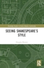 Seeing Shakespeare’s Style - Book