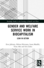 Gender and Welfare Service Work in Biocapitalism : Lean in Action - Book