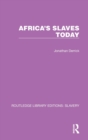 Africa's Slaves Today - Book