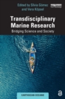 Transdisciplinary Marine Research : Bridging Science and Society - Book