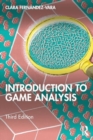 Introduction to Game Analysis - Book