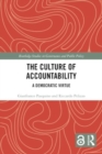 The Culture of Accountability : A Democratic Virtue - Book