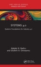 Systems 4.0 : Systems Foundations for Industry 4.0 - Book