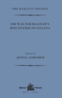 Sir Walter Ralegh's Discoverie of Guiana - Book
