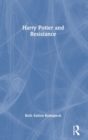 Harry Potter and Resistance - Book