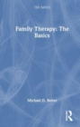 Family Therapy : The Basics - Book