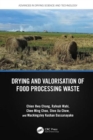 Drying and Valorisation of Food Processing Waste - Book