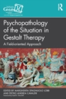 Psychopathology of the Situation in Gestalt Therapy : A Field-oriented Approach - Book