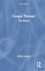 Couple Therapy : The Basics - Book