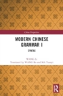 Modern Chinese Grammar I : Syntax - Book