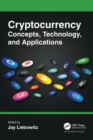 Cryptocurrency Concepts, Technology, and Applications - Book