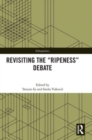Revisiting the “Ripeness” Debate - Book