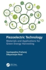 Piezoelectric Technology : Materials and Applications for Green Energy Harvesting - Book
