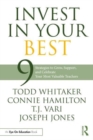 Invest in Your Best : 9 Strategies to Grow, Support, and Celebrate Your Most Valuable Teachers - Book