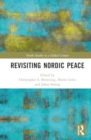 Nordic Peace in Question : A Region of and for Peace - Book