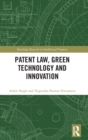 Patent Law, Green Technology and Innovation - Book