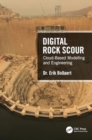Digital Rock Scour : Cloud-Based Modelling and Engineering - Book