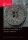 Routledge Handbook of Minority Discourses in African Literature - Book