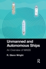 Unmanned and Autonomous Ships : An Overview of MASS - Book