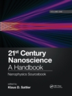 21st Century Nanoscience – A Handbook : Nanophysics Sourcebook (Volume One) - Book