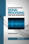 An Introduction to Signal Processing for Non-Engineers - Book