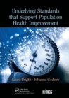 Underlying Standards that Support Population Health Improvement - Book
