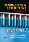 Pharmaceutical Dosage Forms : Capsules - Book