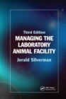 Managing the Laboratory Animal Facility - Book