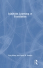 Machine Learning in Translation - Book