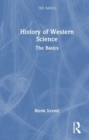A History of Western Science : The Basics - Book
