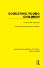 Educating Young Children : A Structural Approach - Book