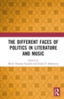 The Different Faces of Politics in Literature and Music - Book