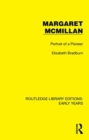 Margaret McMillan : Portrait of a Pioneer - Book