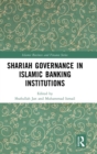 Shariah Governance in Islamic Banking Institutions - Book