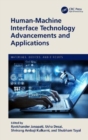 Human-Machine Interface Technology Advancements and Applications - Book