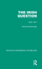 The Irish Question : 1840-1921 - Book