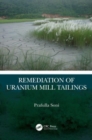 Remediation of Uranium Mill Tailings - Book