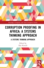 Corruption Proofing in Africa : A Systems Thinking Approach - Book