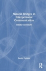 Natural Bridges in Interpersonal Communication - Book
