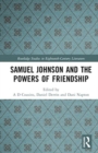 Samuel Johnson and the Powers of Friendship - Book