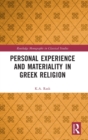 Personal Experience and Materiality in Greek Religion - Book