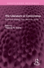 The Literature of Controversy : Polemical Strategy from Milton to Junius - Book