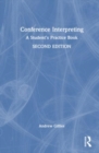 Conference Interpreting : A Student’s Practice Book - Book