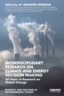 Interdisciplinary Research on Climate and Energy Decision Making : 30 Years of Research on Global Change - Book