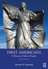 First Americans: A History of Native Peoples - Book