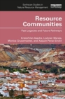 Resource Communities : Past Legacies and Future Pathways - Book