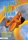 Pilgrim's Bumpy Flight: Helping Young Children Learn About Domestic Abuse Safety Planning - Book